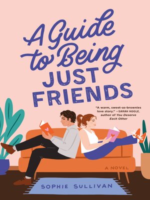 A Guide to Being Just Friends - ebook